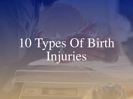 What are the Types of Birth Injuries?